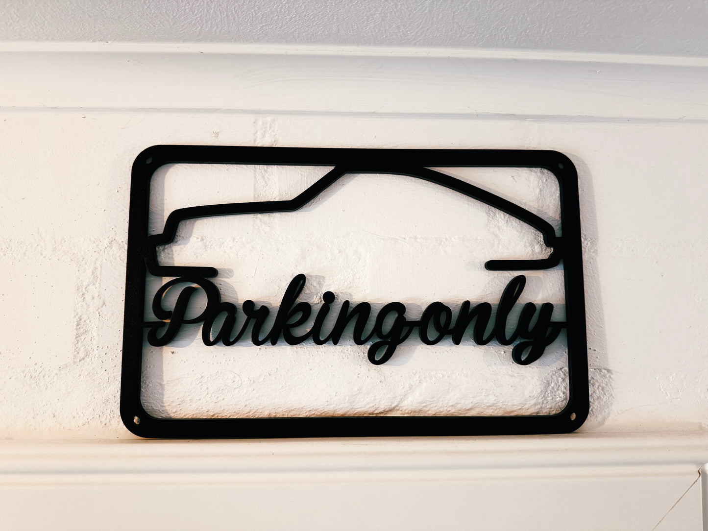 Sign Parking Only