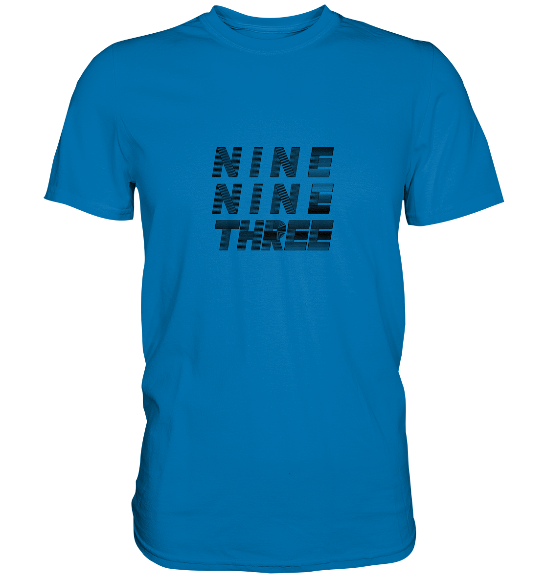 NINE NINE THREE  - Premium Shirt