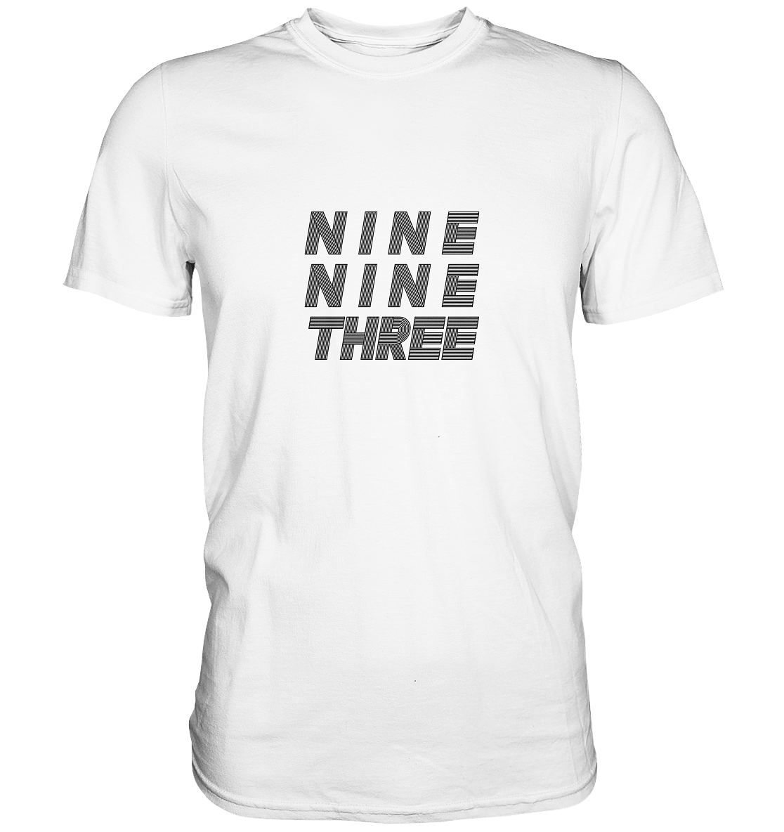 NINE NINE THREE  - Premium Shirt
