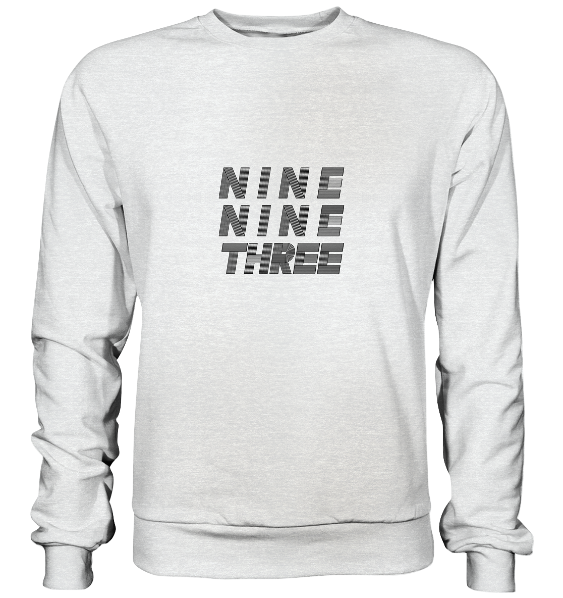 NINE NINE THREE  - Premium Sweatshirt