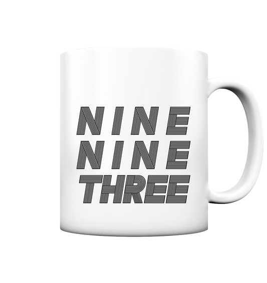 NINE NINE THREE  - Tasse matt